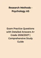 Research Methods - Psychology AS Exam Practice Questions with Detailed Answers A&plus; Grade &ndash; Questions&comma; Answers & Rationales