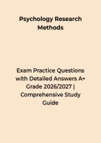 Psychology Research Methods Exam Practice Questions with Detailed Answers A&plus; Grade &ndash; Questions&comma; Answers & Rationales