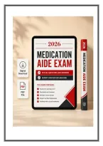 Medication Aide Exam 2026 &ndash; Actual Questions & Answers with Detailed Explanations for State Certification Test &lpar;Latest PDF&rpar;