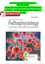 Test Bank for Davis Advantage for Pathophysiology&colon; Introductory Concepts and Clinical Perspectives&comma; 3rd Edition &ndash; Theresa Capriotti &vert; Complete Exam Material with Expert Verified Answers &vert; All Chapters