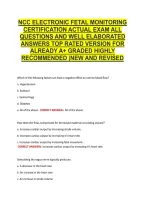 Ncc Electronic Fetal Monitoring &NewLine;Certification Actual Exam All &NewLine;Questions And Well Elaborated &NewLine;Answers Top Rated Version For &NewLine;Already A&plus; Graded Highly &NewLine;Recommended &vert;New And Revised 