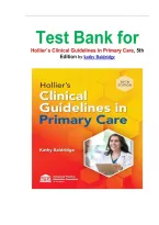 Test Bank for Clinical Guidelines in Primary Care&comma; 4th Edition by Amelie Hollier&comma; DNP&comma; FNP-BC&comma; FAANP &ndash; Complete Chapters 1&ndash;19 with Verified Answers & Detailed Rationales