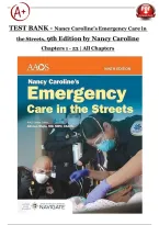 Test Bank For Nancy Caroline&rsquo;s Emergency Care in the Streets&comma; 9th Edition by Nancy Caroline &vert; All Chapters 1 &ndash; 53 &vert; Questions & 100&percnt; Verified Answers &vert; Graded A&plus; &vert; Latest