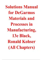 Solutions Manual for DeGarmo&rsquo;s Materials and Processes in Manufacturing 13th Edition by Black &vert; Chapter-Based Solutions and Study Guide