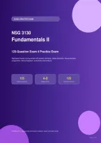 Galen NSG 3130 Exam 4 Practice Exam &vert; Fundamentals II &vert; 125 Questions with Answers & Rationales&NewLine;