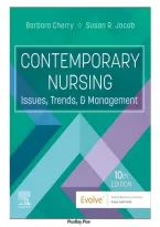TEST BANK FOR Contemporary Nursing&colon; Issues&comma; Trends&comma; and Management 10th Edition by Barbara Cherry ISBN&colon;9780443123566 COMPLETE GUIDE ALL CHAPTERS COVERED 100&percnt; VERIFIED A&plus; GRADE ASSURED&excl;&excl;&excl;&excl;&excl; NEW LATEST UPDATE&excl;&excl;&excl;&excl;&excl;