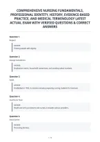 Comprehensive Nursing Fundamentals&comma;&NewLine;Professional Identity&comma; History&comma; Evidence-Based&NewLine;Practice&comma; And Medical Terminology Latest&NewLine;Actual Exam With Verified Questions & Correct&NewLine;Answers&NewLine;