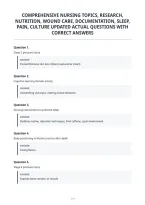 Comprehensive Nursing Topics&comma; Research&comma;&NewLine;Nutrition&comma; Wound Care&comma; Documentation&comma; Sleep&comma;&NewLine;Pain&comma; Culture Updated Actual Questions With&NewLine;Correct Answer