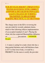 NUR 283 Exam 2026&sol;2027 &ndash; Frequently Tested Questions with Correct Answers & Detailed Rationales &vert; Galen College of Nursing &vert; Transition to Registered Nursing Practice &vert; A&plus; Guaranteed
