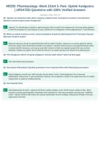 NR293- Pharmacology- Week 2&sol;Unit 3- Pain&colon; Opioid Analgesics&NewLine;&vert; UPDATED Questions with 100&percnt; Verified Answers