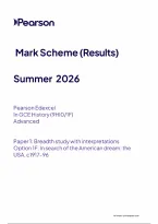 Edexcel A Level History Paper 1&colon; Breadth study with interpretations Option 1F&colon; In search of the American dream&colon; the USA&comma; c1917-96 Mark Scheme 2026