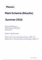Edexcel A Level History Paper 2&colon; Depth study Option 2D&period;1&colon; The unification of Italy&comma; c1830-70 Option 2D&period;2&colon; The unification of Germany&comma; c1840-71 Mark Scheme 2026