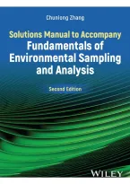 Fundamentals of Environmental Sampling and Analysis 2nd Edition by Chunlong Zhang &vert; Complete Solutions Manual 2026&sol;2027&NewLine;
