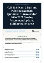 NUR 355 Exam 2 Pain and Pain Management Questions & Answers for 2026&sol;2027 Nursing Assessment Updated Edition &lpar;Rationales&rpar;