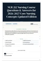 NUR 212 Nursing Course Questions & Answers for 2026&sol;2027 Core Nursing Concepts Updated Edition