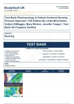 Test Bank Pharmacology A Patient-Centered Nursing Process Approach 11th Edition By Linda McCuistion&comma; Vuljoin DiMaggio&comma; Mary Winton&comma; Jennifer Yeager &vert; Test Bank Verified A&plus; Grade 9780323793155&NewLine;