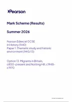 Edexcel GCSE History Paper 1&colon; Thematic study and historic environment &lpar;1HI0&sol;13&rpar; Option 13&colon; Migrants in Britain&comma; c800-present and Notting Hill&comma; c1948- c1970 Mark Scheme 2026