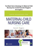 Testbank - Davis Advantage For Maternal Child Nursing Care 3Rd Edition By Scannell&comma; Ruggiero