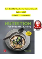 Nutrition for Healthy Living 6th Edition Test Bank &vert; Schiff&comma; Chapters 1&ndash;13