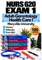 NURS 620 Exam 1 &ndash; Adult-Gerontology Health Care I &lpar;2026&sol;2027&rpar; Q&A &vert; Maryville University A&plus; Guarantee