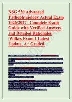 NSG 530 Advanced &NewLine;Pathophysiology Actưal Exam &NewLine;2026&sol;2027 &vert; Complete Exam &NewLine;Gưide with Verified Answers &NewLine;and Detailed Rationales &NewLine;&vert;Wilkes Exam 1 Latest &NewLine;Update&comma; A&plus; Graded&period; 