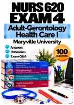 NURS 620 Exam 4 &ndash; Adult-Gerontology Health Care I &lpar;2026&sol;2027&rpar; Q&A &vert; Maryville University A&plus; Guarantee