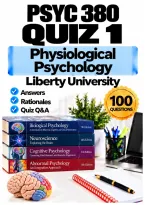 PSYC 380 Quiz 1 &ndash; Physiological Psychology &lpar;2026&sol;2027&rpar; Q&A &vert; Liberty University A&plus; Guarantee
