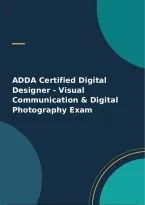 ADDA Certified Digital Designer - Visual Communication & Digital Photography Exam