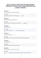 Mssc 4&period;0 Quality Practices And Measurement&NewLine;Frequently Tested Actual Exam Questions With&NewLine;Correct Answers