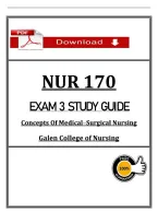 NUR 170 &NewLine;EXAM 3 STUDY GUIDE &NewLine;Concepts Of Medical&ndash;Surgical Nursing &NewLine;Galen College of Nursing