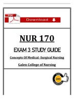 NUR 170 &NewLine;EXAM 3 STUDY GUIDE &NewLine;Concepts Of Medical&ndash;Surgical Nursing &NewLine;Galen College of Nursing &NewLine;