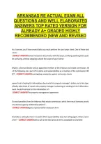 Arkansas Re Actual Exam All &NewLine;Questions And Well Elaborated &NewLine;Answers Top Rated Version For &NewLine;Already A&plus; Graded Highly &NewLine;Recommended &vert;New And Revised
