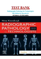 Test Bank for Radiographic Pathology for Technologists 8th Edition by Nina Kowalczyk&period; A&plus; Grade Guaranteed&period;All Chapters Covered&period;