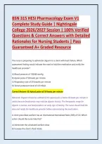 BSN 315 HESI Pharmacology Exam V1 Complete Study Guide &vert; Nightingale College 2026&sol;2027 Session &vert; 100&percnt; Verified Questions & Correct Answers with Detailed Rationales for Nursing Students &vert; Pass Guaranteed A&plus; Graded Resource