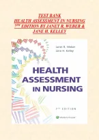 Test Bank for Health Assessment in Nursing7th Edition&NewLine;By Janet R&period; Weber & Jane H&period; Kelley Latest Edition &vert;A Comprehensive Sample of 1000 Multichoice Practice Questions Covering Full Scope of the Text Book&vert; Each Question Includes the Correct Answer with a 