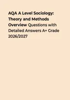AQA A Level Sociology &ndash; Theory and Methods Overview Questions with Detailed Answers A&plus; Grade &ndash; Questions&comma; Answers & Rationales