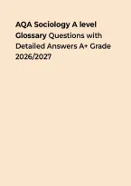AQA Sociology A Level Glossary Questions with Detailed Answers A&plus; Grade 2026&ndash;2027 &ndash; Questions&comma; Answers & Rationales
