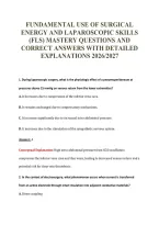 Fundamental Use Of Surgical&NewLine;Energy And Laparoscopic Skills&NewLine;&lpar;Fls&rpar; Mastery Questions And&NewLine;Correct Answers With Detailed&NewLine;Explanations 2026&sol;2027