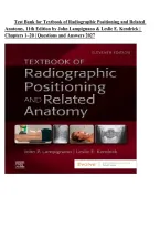 Test Bank for Textbook of Radiographic Positioning and Related Anatomy&comma; 11th Edition by John Lampignano & Leslie E&period; Kendrick &vert; Chapters 1&ndash;20 &vert; Questions and Answers 2027
