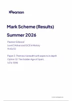 Edexcel A Level History Paper 3&colon; Themes in breadth with aspects in depth Option 32&colon; The Golden Age of Spain&comma; 1474-1598 Mark Scheme 2026