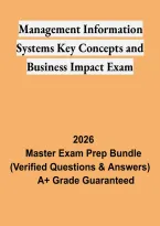 Management Information Systems Key Concepts and Business Impact Exam &ndash; Study Guide&comma; Practice Questions & Review