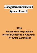 Management Information Systems Exam 1 &ndash; Study Guide&comma; Practice Questions & Key Concepts Review
