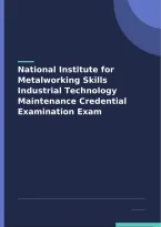 National Institute for Metalworking Skills Industrial Technology Maintenance Credential Exam