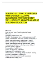Nursing 111 Final Exam Exam &NewLine;With Correct Actual &NewLine;Questions And Correctly &NewLine;Well Defined Answers Latest &NewLine;Already Graded A&plus; 