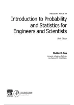 Introduction to Probability and Statistics for Engineers and Scientists 6th Edition Instructor's Solutions Manual &vert; Ross