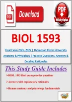BIOL 1593 Final Exam 2026&ndash;2027 &vert; Thompson Rivers University Anatomy & Physiology &vert; Practice Questions&comma; Answers & Detailed Rationales