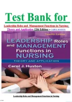 Test Bank for  Leadership Roles and  Management Functions in Nursing Theory and Application 12th Edition by CAROL HUSTON