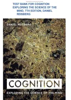 Test Bank for Cognition&colon; Exploring the Science of the Mind&comma; 7th Edition &ndash; Complete Exam Questions with Answers&NewLine;&NewLine;