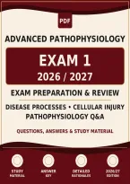 Advanced Pathophysiology Exam 1 &lpar;Pdf&rpar; &vert; &NewLine;2026&sol;2027 &vert; Disease Processes&comma; Cellular Injury &NewLine;And Pathophysiology Q&A &vert; Advanced &NewLine;Nursing 