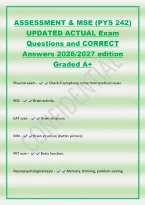 ASSESSMENT & MSE &lpar;PYS 242&rpar;&NewLine;UPDATED ACTUAL Exam&NewLine;Questions and CORRECT&NewLine;Answers 2026&sol;2027 edition&NewLine;Graded A&plus;&NewLine;Physical exam - Check if symptoms come from medical issues&period;&NewLine;EEG - Brain activity&period;